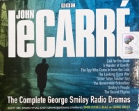 The Complete George Smiley Radio Dramas written by John le Carre performed by BBC Full Cast Dramatisation on CD (Abridged)